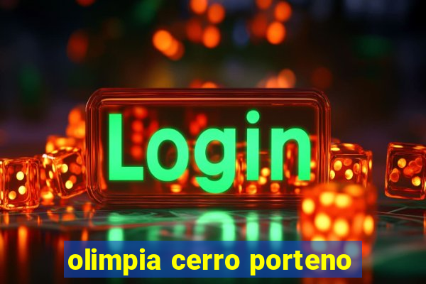 olimpia cerro porteno